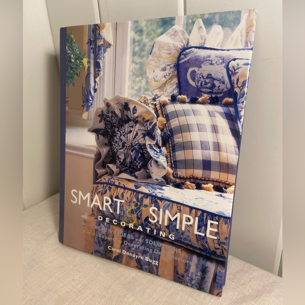 90s Smart & Simple Decorating Book Carol Bugg 1990s home decor pictures art book